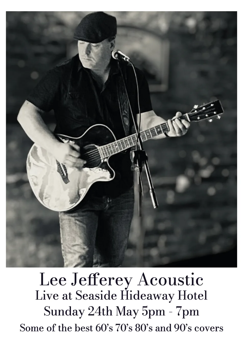 Poster for Lee Jefferey live acoustic music at Seaside Hideaway Hotel on Sunday 24th May 2026